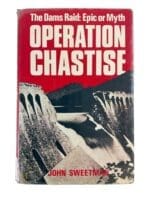 WW2 British RAF Operation Chastise Dams Raid Epic Or Myth Reference Book WW2 British RAF Operation Chastise Dams Raid Epic Or Myth Reference Book