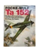 WW2 German Luftwaffe Focke-Wulf Ta 152 Hard Cover Reference Book