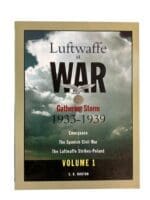 WW2 German Luftwaffe at War Gathering Storm 1933 to 1939 Vol 1 New Softcover Reference Book