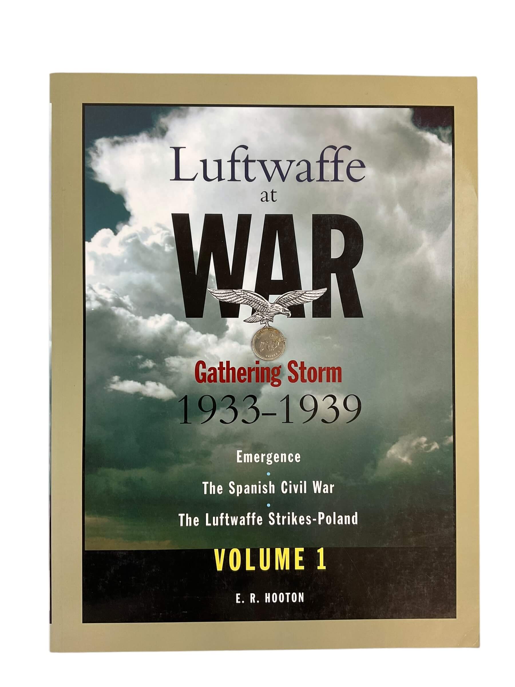 WW2 German Luftwaffe at War Gathering Storm 1933 to 1939 Vol 1 New Softcover Reference Book WW2 German Luftwaffe at War Gathering Storm 1933 to 1939 Vol 1 New Softcover Reference Book