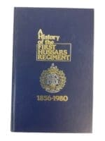 Canadian A History of the First Hussars Regiment 1856 to 1980 Used Hardcover Reference Book