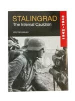 WW2 German Stalingrad The Infernal Cauldron 1942 to 1943 New Hardcover Reference Book