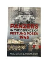WW2 German Panzers in the Defence of Festung Posen 1945 Used Softcover Reference Book