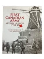 WW2 First Canadian Army Victory in Europe 1944 to 45 New Hardcover Reference Book
