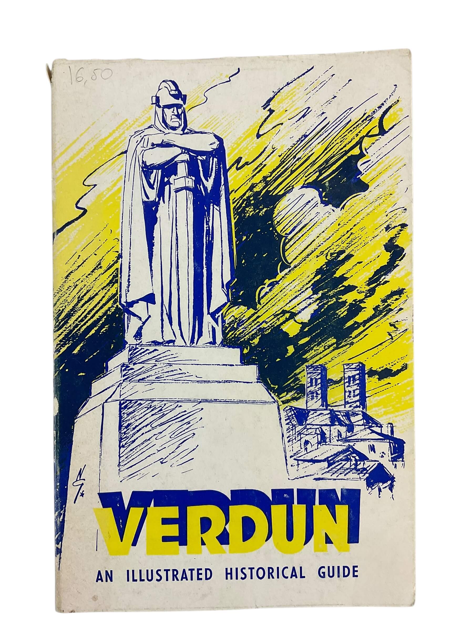 WW1 French Verdun An Illustrated Historical Guide Used Softcover Reference Book WW1 French Verdun An Illustrated Historical Guide Used Softcover Reference Book