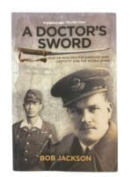 WW2 British RAF A Doctor's Sword Used Softcover Reference Book
