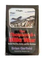 WW2 US USAF The Thousand-Mile War WW2 in Alaska and the Aleutians New Softcover Reference Book