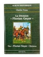 WW2 German The Florian Geyer Division FRENCH/ENGLISH TEXT New Hardcover Reference Book
