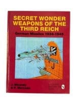 WW2 German Luftwaffe Secret Wonder Weapons Third Reich Hard Cover Reference Book