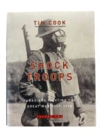 WW1 Canadian CEF Shock Troops Canadians Fighting the Great War 1917 to 1918 Vol 2 Used Hardcover Reference Book WW1 Canadian CEF Shock Troops Canadians Fighting the Great War 1917 to 1918 Vol 2 Used Hardcover Reference Book
