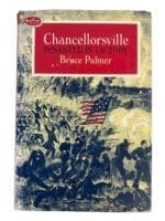 US Civil War Chancellorsville Disaster In Victory by Bruce Palmer Reference Book US Civil War Chancellorsville Disaster In Victory by Bruce Palmer Reference Book