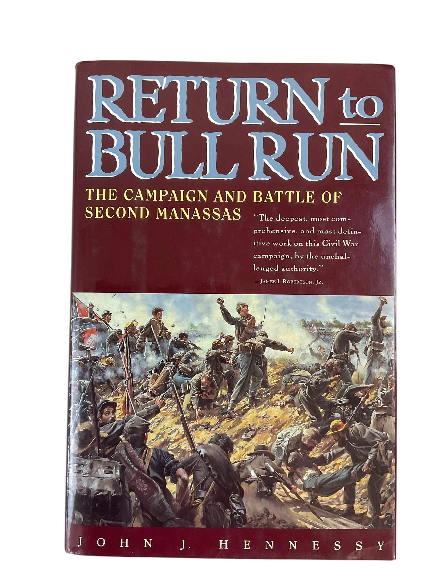 US Civil War Return to Bull Run Campaign and Battle of Second Manassas Used Hardcover Reference Book US Civil War Return to Bull Run Campaign and Battle of Second Manassas Used Hardcover Reference Book
