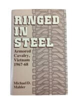 US Armoured Cavalry Vietnam Ringed in Steel Mahler Hard Cover Reference Book US Armoured Cavalry Vietnam Ringed in Steel Mahler Hard Cover Reference Book