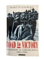 WW2 Britain Road To Victory Winston S Churchill 1941-1945 Reference Book
