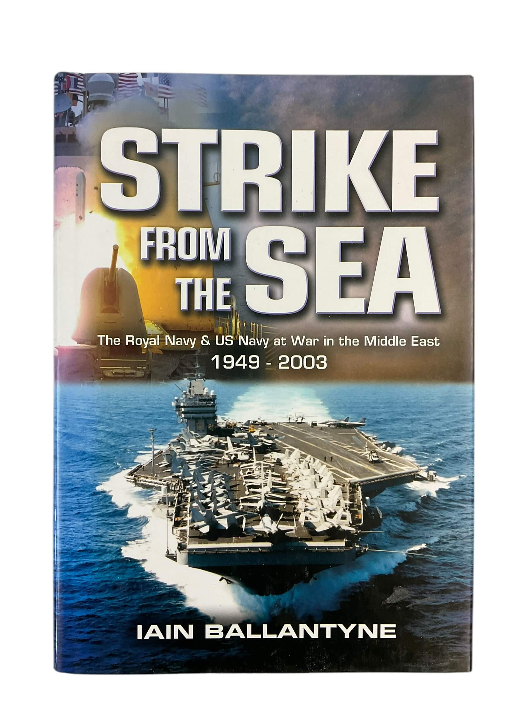 British Royal Navy RN Strike From the Sea New Hardcover Reference Book British Royal Navy RN Strike From the Sea New Hardcover Reference Book