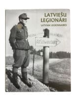 WW2 German Latvian Legionnaires New Hardcover Reference Book