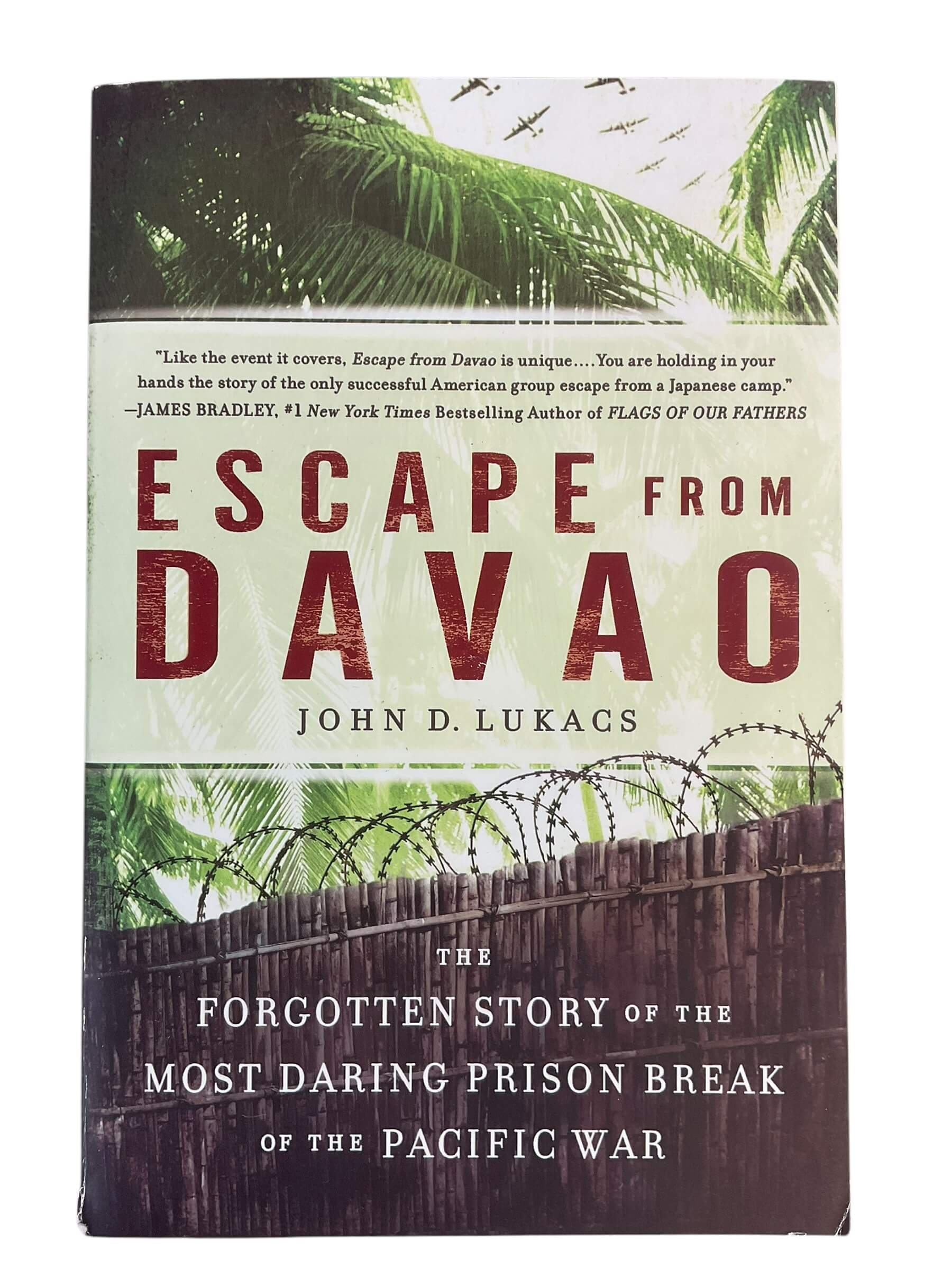 WW2 US POW Escape from Davao Forgotten story of the Most Daring Prison Break Used Softcover Reference Book WW2 US POW Escape from Davao Forgotten story of the Most Daring Prison Break Used Softcover Reference Book