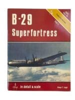 WW2 US USAAF B29 Superfortress DS Vol 10 Part 1 Prod Versions Reference Book WW2 US USAAF B29 Superfortress DS Vol 10 Part 1 Prod Versions Reference Book