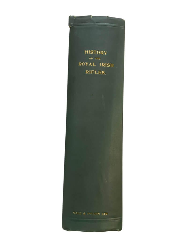British History of the Royal Irish Rifles Used Hardcover Reference Book British History of the Royal Irish Rifles Used Hardcover Reference Book