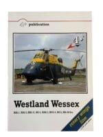 British RN FAA Westland Wessex 4 Plus Publication Post War Wings Reference Book