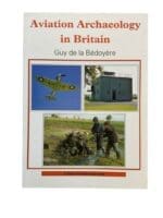 WW2 British RAF Aviation Archaeology in Britain Reference Book