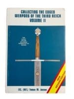 WW2 German Collecting the Edged Weapons of the Third Reich Vol 2 New Hardcover Reference Book