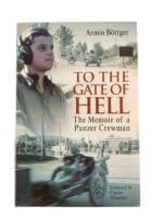WW2 German To the Gate of Hell The Memoir of a Panzer Crewman Used Hardcover Reference Book