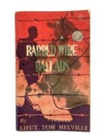 WW2 Canadian POW Barbed Wired Ballads Used Softcover Reference Book