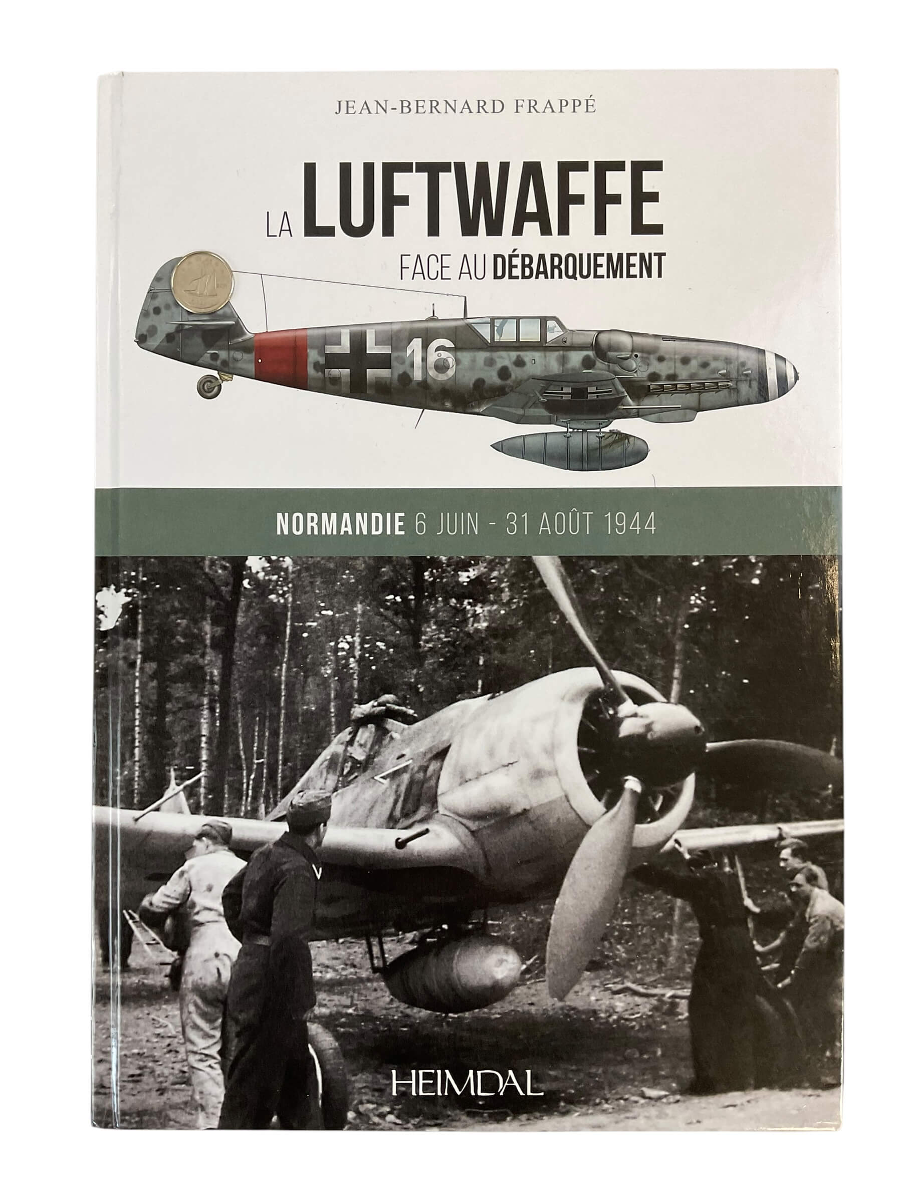 WW2 German The Luftwaffe Faces the Landing Normandy FRENCH TEXT New Hardcover Reference Book WW2 German The Luftwaffe Faces the Landing Normandy FRENCH TEXT New Hardcover Reference Book