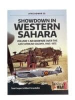 Post WW2 Showdown In Western Sahara Vol 1 Air Warfare 1945-1975 Reference Book