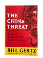 The China Threat How the People's Republic Targets America Used Hardcover Reference Book The China Threat How the People's Republic Targets America Used Hardcover Reference Book