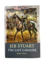 US Civil War Jeb Stuart The Last Cavalier Used Hardcover Reference Book