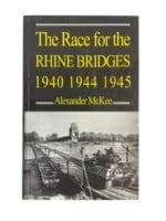 WW2 German US The Race for the Rhine Bridges 1940 1944 1945 Used Softcover Reference Book