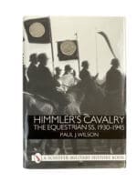 WW2 German Himmlers Cavalry The Equestrian 1930 to 45 Hardcover Reference Book