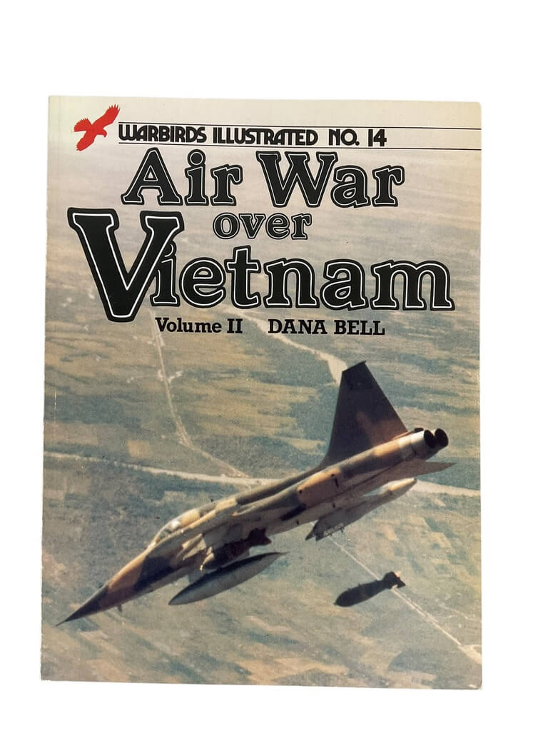 US USAF USN USMC Air War over Vietnam Vol 2 Warbirds Ill No 14 SC Reference Book US USAF USN USMC Air War over Vietnam Vol 2 Warbirds Ill No 14 SC Reference Book