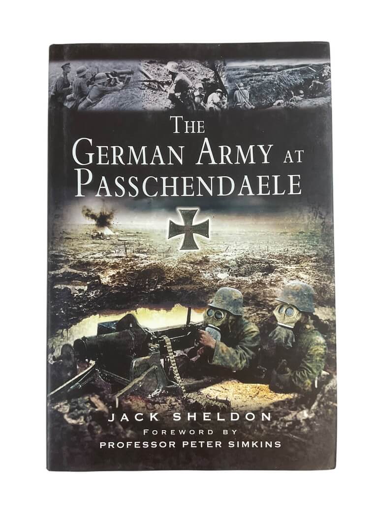 WW1 The German Army at Passchendaele New Hardcover Reference Book WW1 The German Army at Passchendaele New Hardcover Reference Book