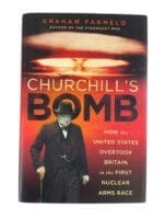 WW2 British Churchill's Bomb US Britain First Nuclear Arms Race Used Hardcover Reference Book