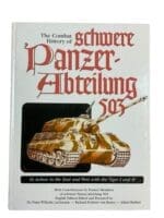 WW2 German The Combat History of Schwere Panzer Abteilung 503 Tiger 1 and Tiger 2 New Hardcover Reference Book