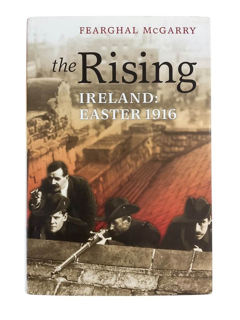 Irish The Rising Ireland Easter 1916 Used Hardcover Reference Book Irish The Rising Ireland Easter 1916 Used Hardcover Reference Book