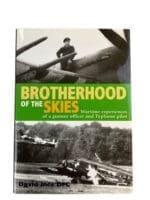 WW2 British RAF Brotherhood of the Skies Gunner Officer and Typhoon Pilot New Hardcover Reference Book