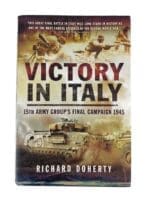 WW2 US Victory in Italy 15th Army Group's Final Campaign 1945 Used Hardcover Reference Book