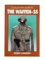 WW2 German A Collector's Guide to The Waffen-SS New Softcover Reference Book