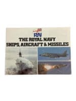 British RN Royal Navy Ships Aircraft & Missiles Reference Book