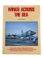 WW1 WW2 Australian RAAF Wings Across the Sea Naval Aviation Used Softcover Reference Book