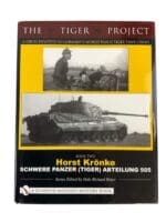 WW2 German The Tiger Project Book Two Schwere Panzer Tiger Abteilung 505 Used Hardcover Reference Book