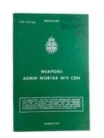 Canadian National Defence Weapons 60mm Mortar M19 CDN Reference Book