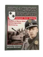 WW2 German Iron Cross Brigade Stalingrad Kursk Bobruisk New Hardcover Reference Book