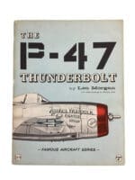 WW2 US USAAF IP-47 Thunderbolt Len Morgan Used Soft Cover Reference Book