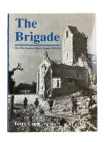 WW2 Canadian The Brigade 5th Canadian Infantry Brigade Reference Book