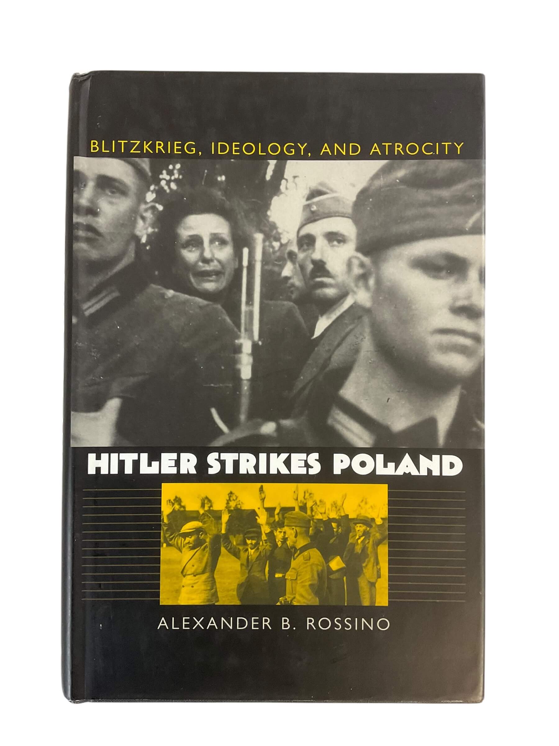 WW2 German Hitler Strikes Poland Blitzkrieg Ideology and Atrocity Used Hardcover Reference Book WW2 German Hitler Strikes Poland Blitzkrieg Ideology and Atrocity Used Hardcover Reference Book